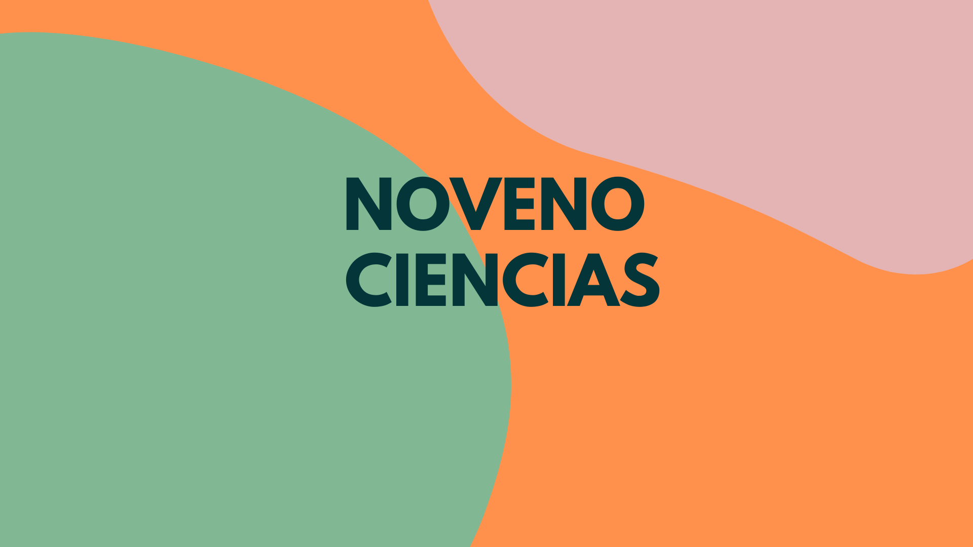 Noveno ciencias 