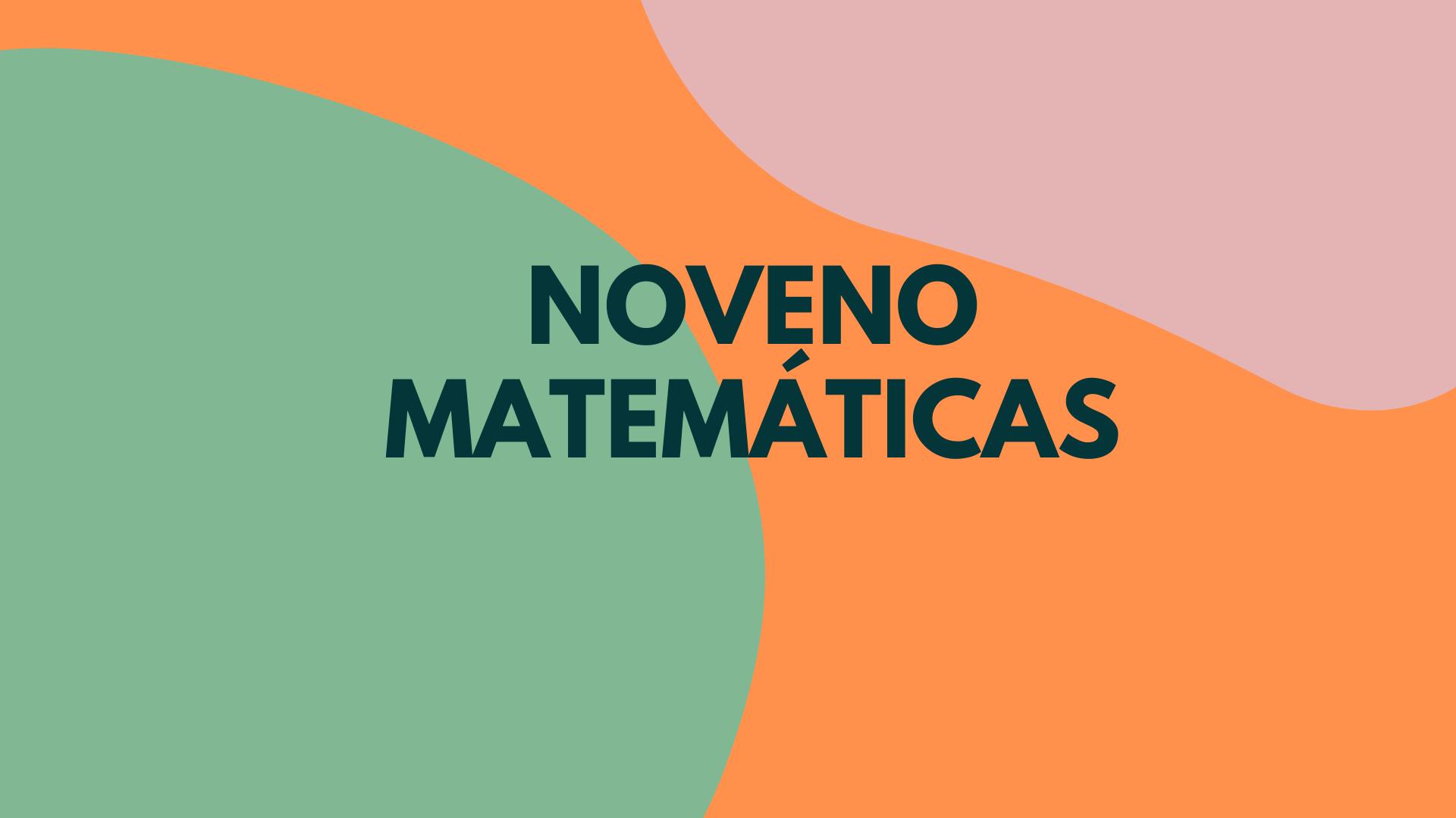 Noveno matemáticas