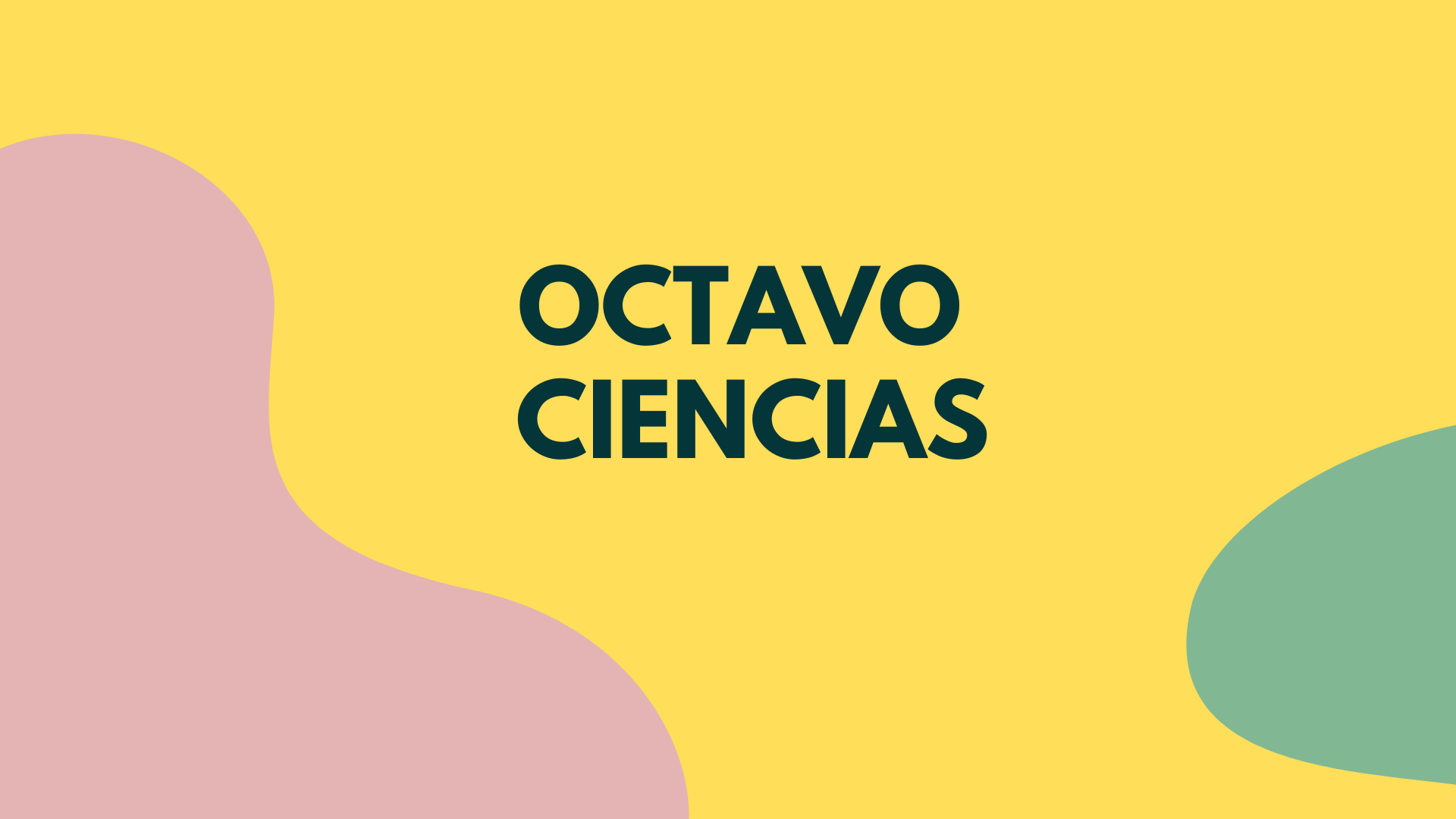 Octavo ciencias 