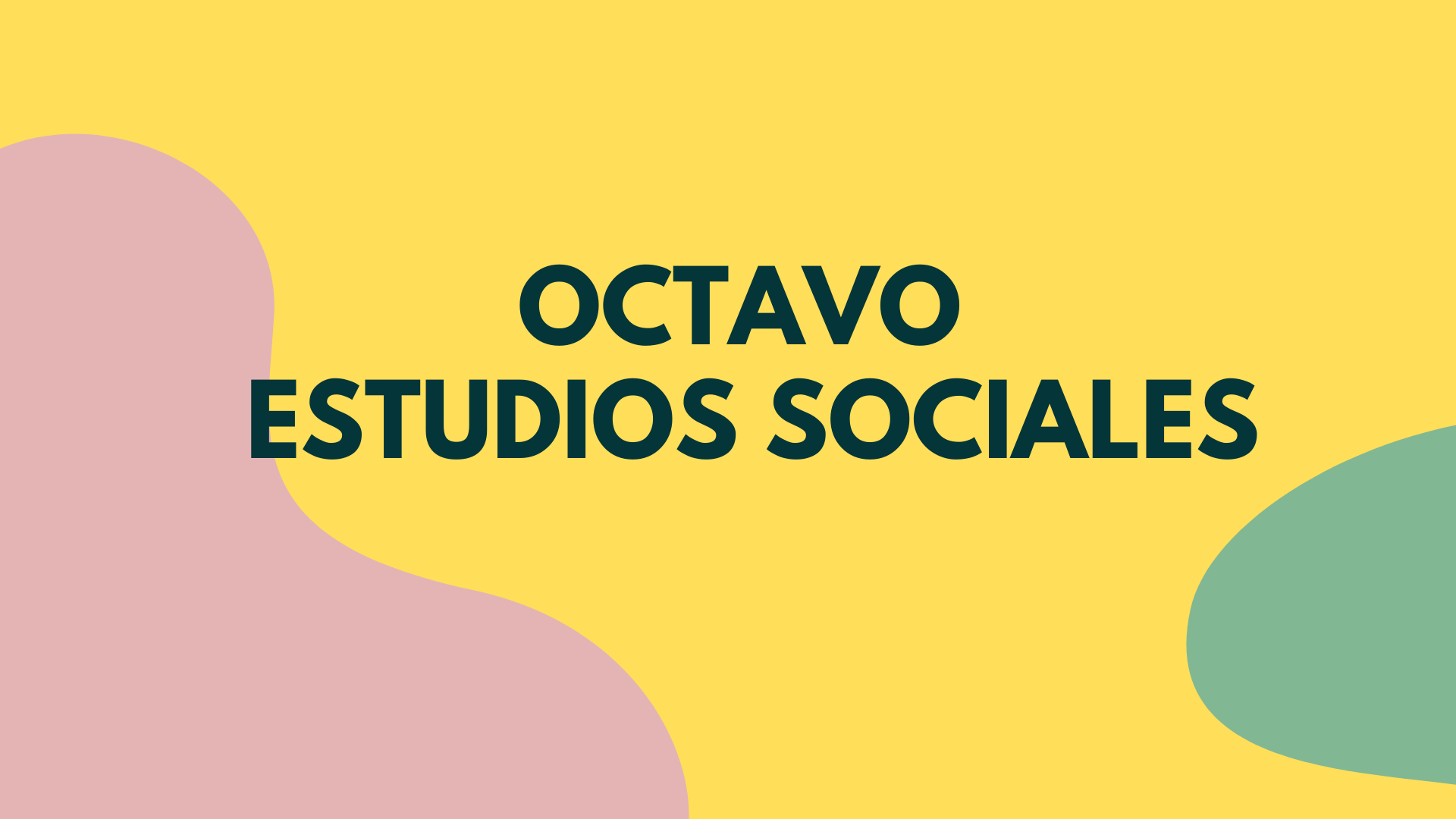 Octavo estudios sociales 