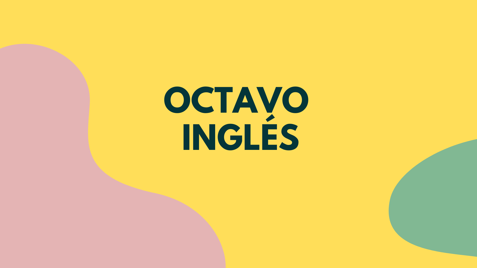 Octavo inglés 